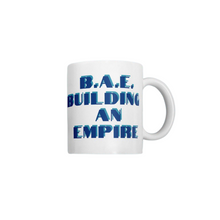 Load image into Gallery viewer, B.A.E. Mug