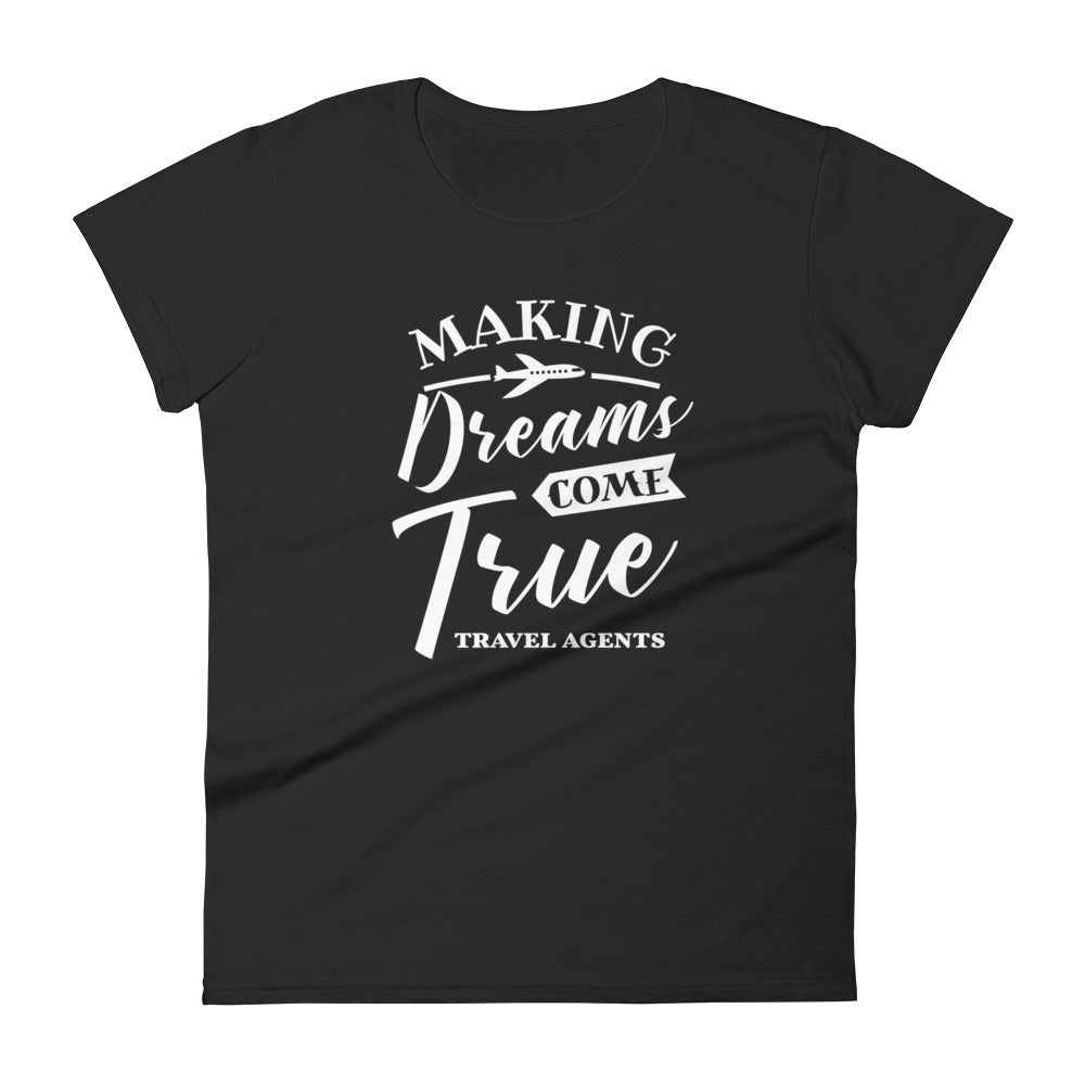 Making Dreams come true t-shirt – D. Marchelle Customs