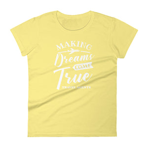 Making Dreams come true t-shirt